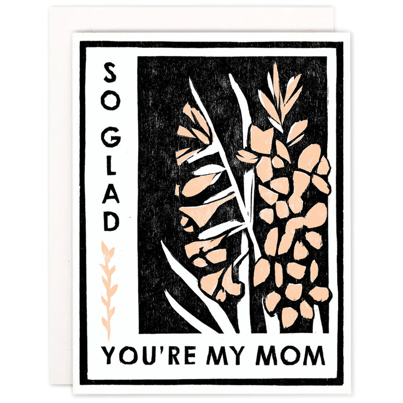 So Glad You're My Mom Card
