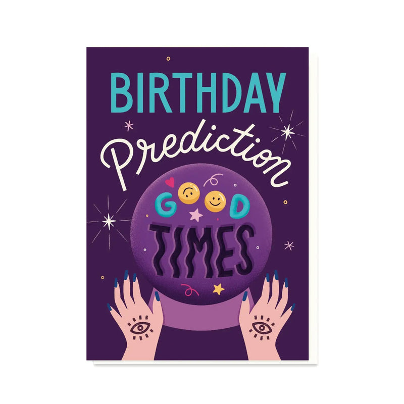 Crystal Ball Birthday Card | Mystical Card | Good Times
