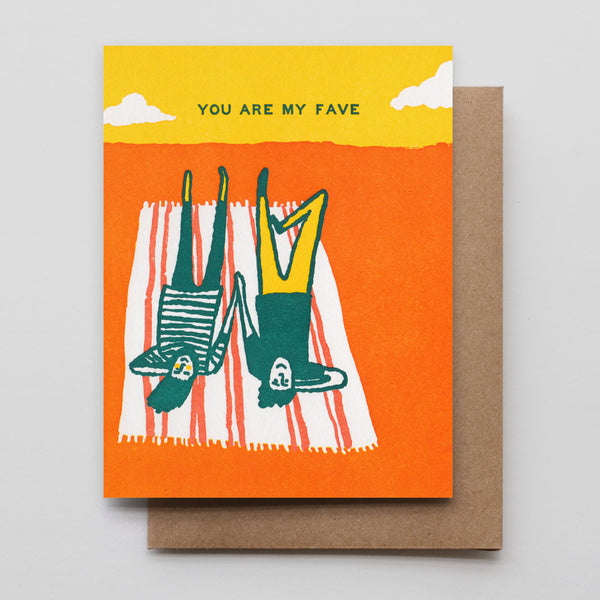 "You Are My Fave" Card