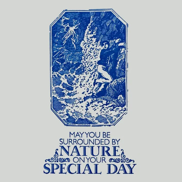 "May you be surrounded by Nature on your Special Day"   Card