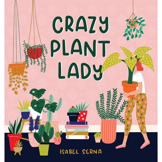 Crazy Plant Lady Book