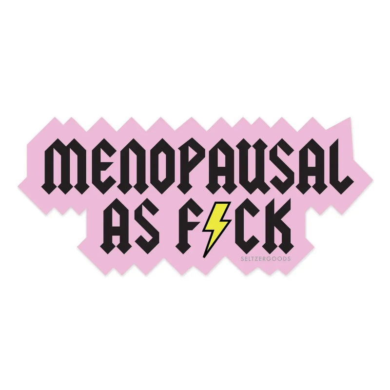 Menopausal AF Metal Sticker